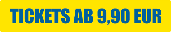 Tickets ab 9,90 EUR